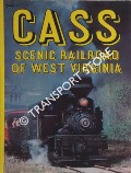 CASS Scenic Railroad of West Virginia by KRAMER, Frederick A.
